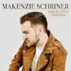 Makenzie Schriner - You're Still the One - Single